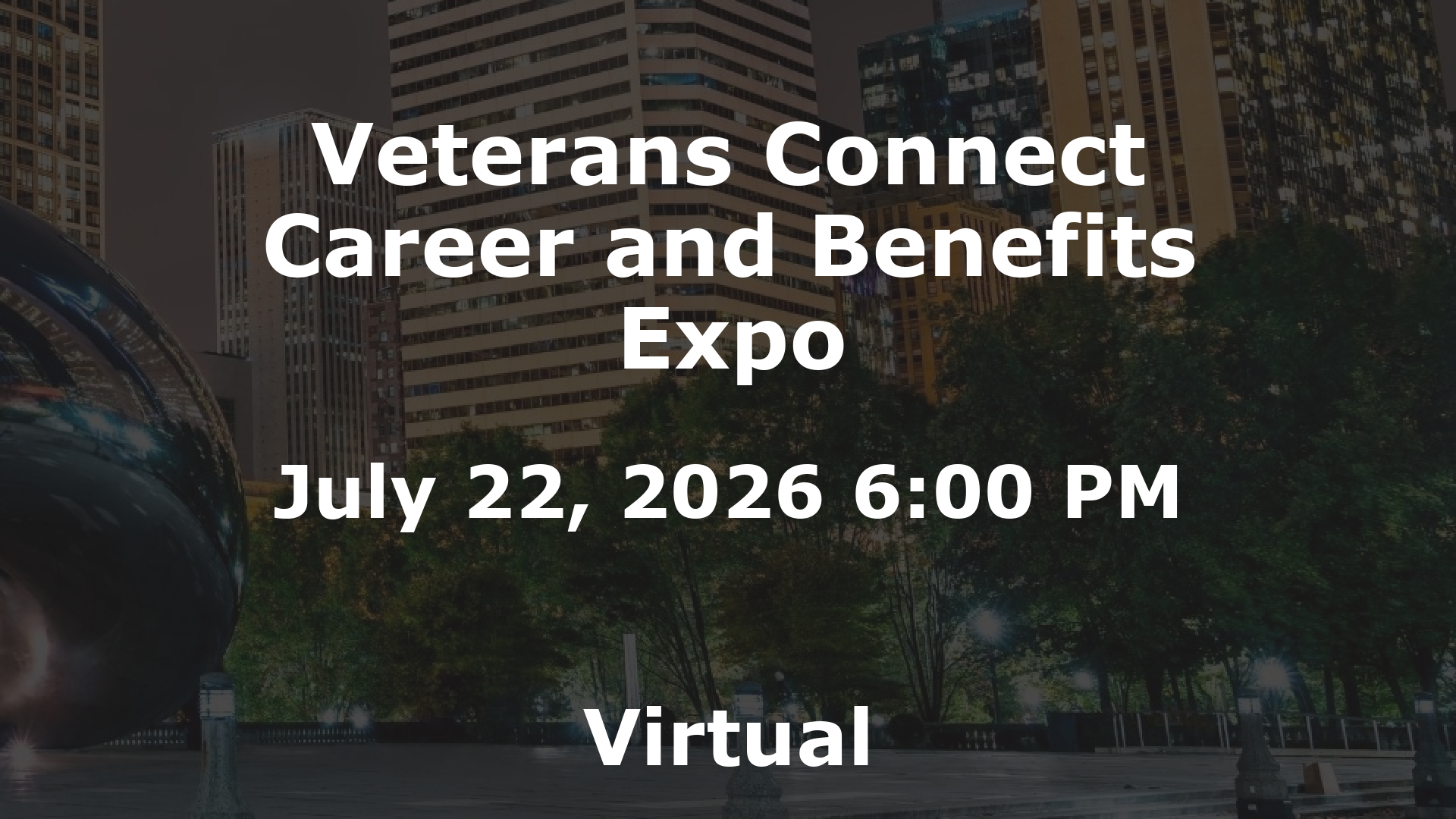 Veterans Connect Career and Benefits Expo event image